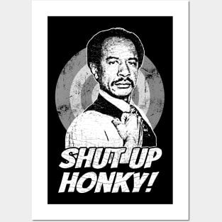 Jeffersons - Shut Up Honky! Posters and Art